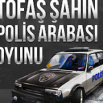 Tofaş Şahin Polis Araba Oyunu Apk indir